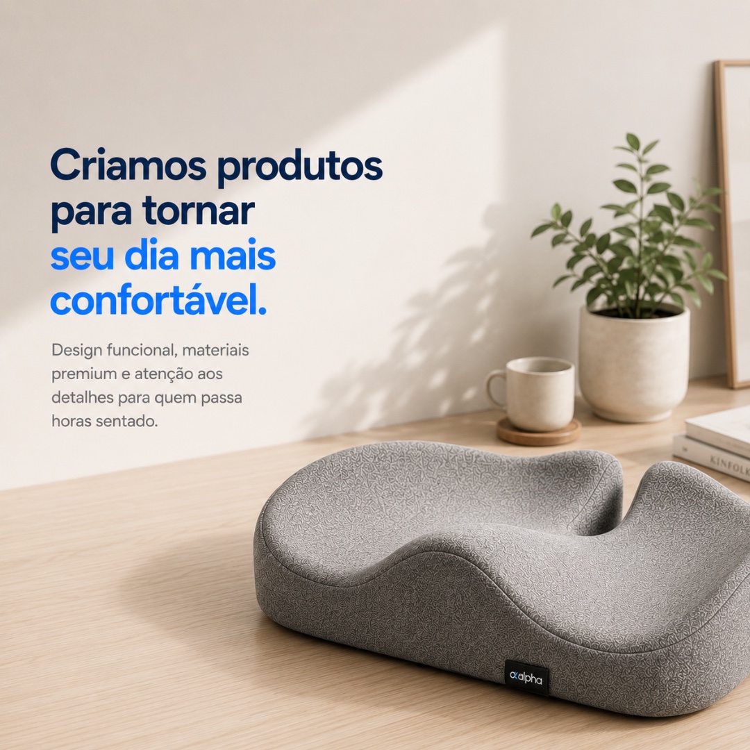 Alpha Premium em ambiente claro: produtos para tornar o dia mais confortável